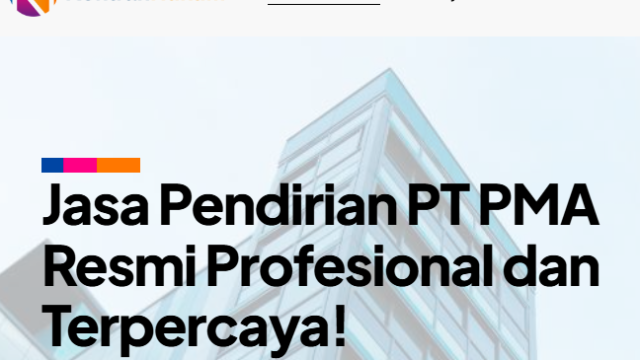 Jasa Pendirian PT PMA